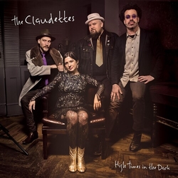 The Claudettes High Times In The Dark CD