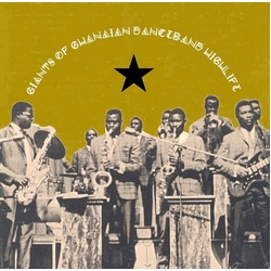 Various Artist Giants Of Ghanian Danceband Highlife Vinyl LP