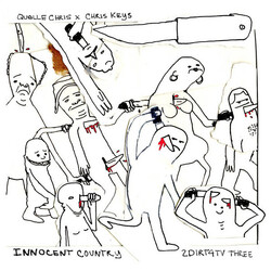 Quelle Chris / Chris Keys Innocent Country: 2Dirt4TV Three Vinyl LP