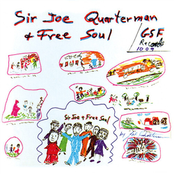Quaterman,Sir Joe Free Soul Sir Joe Quarterman & Free Soul vinyl LP