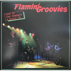 The Flamin' Groovies Live At The Whiskey A Go-Go '79 Vinyl LP