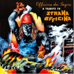 Officina Dei Sogni Tribute To Strana Officina Vinyl LP