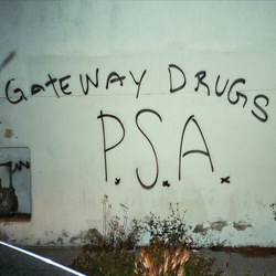 Gateway Drugs Psa Vinyl LP