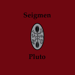 Seigmen Pluto Vinyl LP