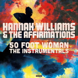 Hannah Williams & The Affirmations 50 Foot Woman - The Instrumentals Vinyl LP