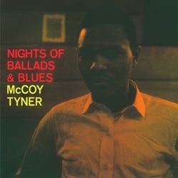 Mccoy Tyner NIGHTS OF BALLADS & BLUES Vinyl LP