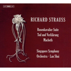 Richard Strauss / Singapore Symphony Orchestra / Lan Shui Rosenkavalier Suite And Other Works SACD