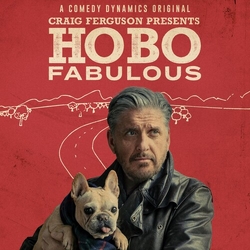 Craig Ferguson CRAIG FERGUSON PRESENTS: HOBO FABULOUS Vinyl 2 LP