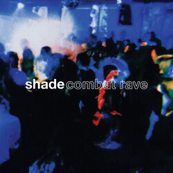 Shade (52) Combat Rave Vinyl LP