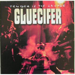 Gluecifer Tender Is The Savage VINYL LP