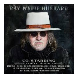 Ray Wylie Hubbard Co-Starring