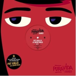 Pat Kalla Le Super Mojo Canette VINYL 12INCH