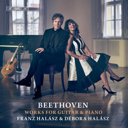 Ludwig van Beethoven / Franz Halász / Débora Halász Works For Guitar And Piano SACD