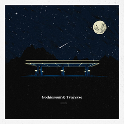 Goddamnit & Traverse GODDAMNIT / TRAVERSE VINYL LP
