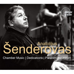 Anatolijus Šenderovas Chamber Music; Dedications; Paratum Cor Meum CD