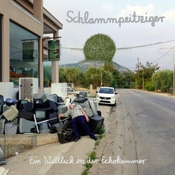 Schlammpeitziger EIN WELTLECK IN DER ECHOKAMMER Vinyl LP