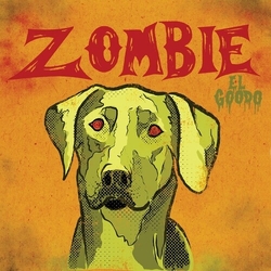El Goodo Zombie Vinyl LP