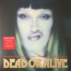 Dead Or Alive UNBREAKABLE: THE FRAGILE MIXES   180gm Vinyl 2 LP