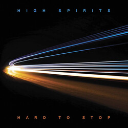High Spirits (4) Hard To Stop Vinyl LP