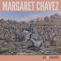 Margaret Chavez Into An Atmosphere VINYL LP