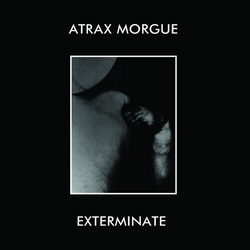 Atrax Morgue EXTERMINATE Vinyl LP