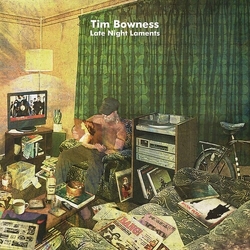 Tim Bowness LATE NIGHT LAMENTS (W/CD)   Vinyl 2 LP +g/f