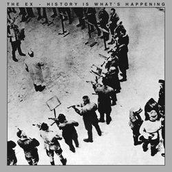 Ex HISTORY IS WHAT'S HAPPENING Vinyl LP
