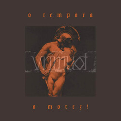 Vrîmuot O Tempora, O Mores! Vinyl LP