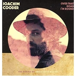 Joachim Cooder OVER THAT ROAD I'M BOUND VINYL LP