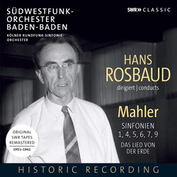Hans Rosbaud / Südwestfunkorchester Baden-Baden / Gustav Mahler Mahler: Sinfonien 1, 4, 5, 6, 7, 9 • Das Lied von der Erde CD