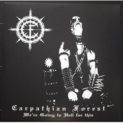 Carpathian Forest We're Going To Hell For This VINYL LP