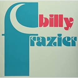 Billy Frazier Billy Who vinyl 12