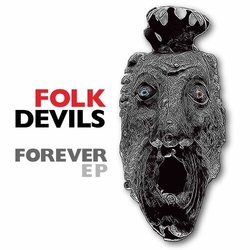 Folk Devils Forever (10In) (Ep) vinyl LP
