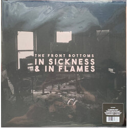 The Front Bottoms In Sickness & In Flames Vinyl LP