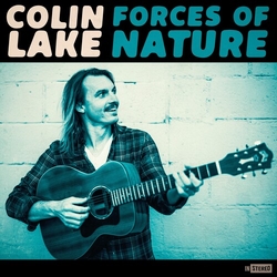 Colin Lake Forces Of Nature VINYL LP