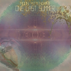 Moon Attendant One Last Summer (Uk) vinyl LP