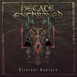 Hecate Enthroned Virulent Rapture vinyl LP