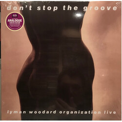 The Lyman Woodard Organization Don't Stop The Groove VINYL LP