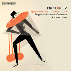 Sergei Prokofiev / Bergen Filharmoniske Orkester / Andrew Litton Symphonies Nos. 1 "Classical" - 2 - 3 SACD