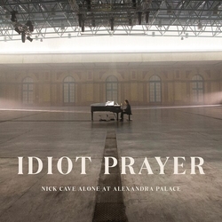 Cave,Nick & Bad Seeds Idiot Prayer Nick Cave Alone At Alexandra Palace vinyl LP