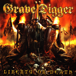 Grave Digger Liberty Or Death VINYL LP
