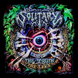 Solitary Truth Behind The Lies VINYL LP