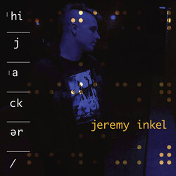Jeremy Inkel Hijacker vinyl LP