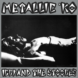 Iggy & Stooges Metallic K.O. VINYL LP
