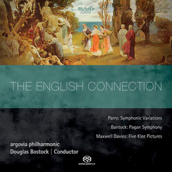 Charles Hubert Hastings Parry / Granville Bantock / Peter Maxwell Davies / Argovia Philharmonic / Douglas Bostock The English Connection SACD