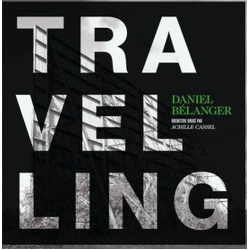 Daniel Belanger Travelling (Can) vinyl LP