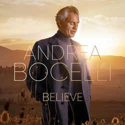 Andrea Bocelli Believe VINYL LP