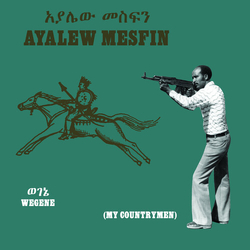 Ayalew Mesfin Wegene (My Countryman) vinyl LP