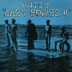 Witch Lazy Bones vinyl LP