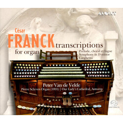 César Franck / Peter Van de Velde (3) César Franck Transcriptions For Organ SACD